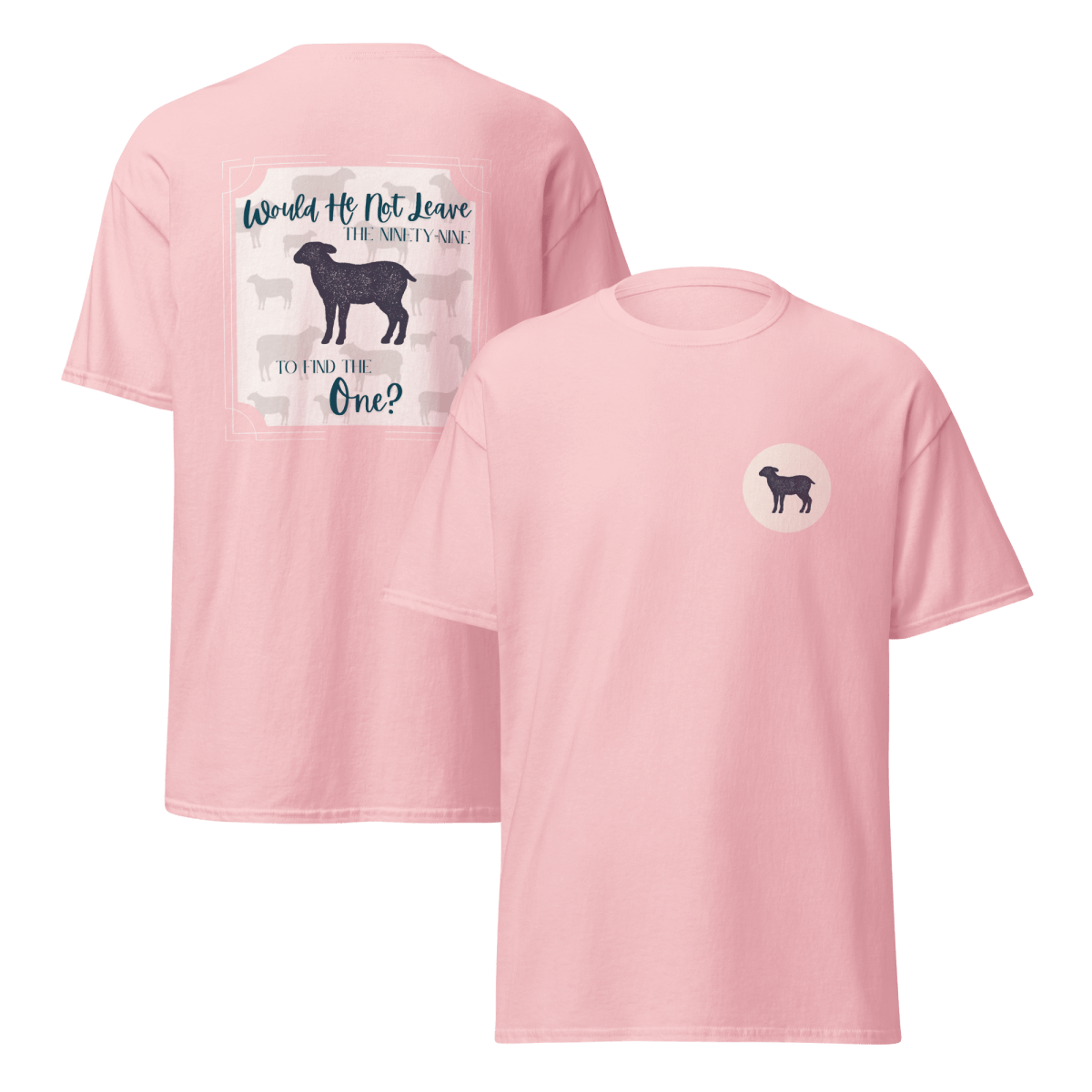 Ninety - Nine for the One - T-Shirt Soft Breathable - Eloise James Shop