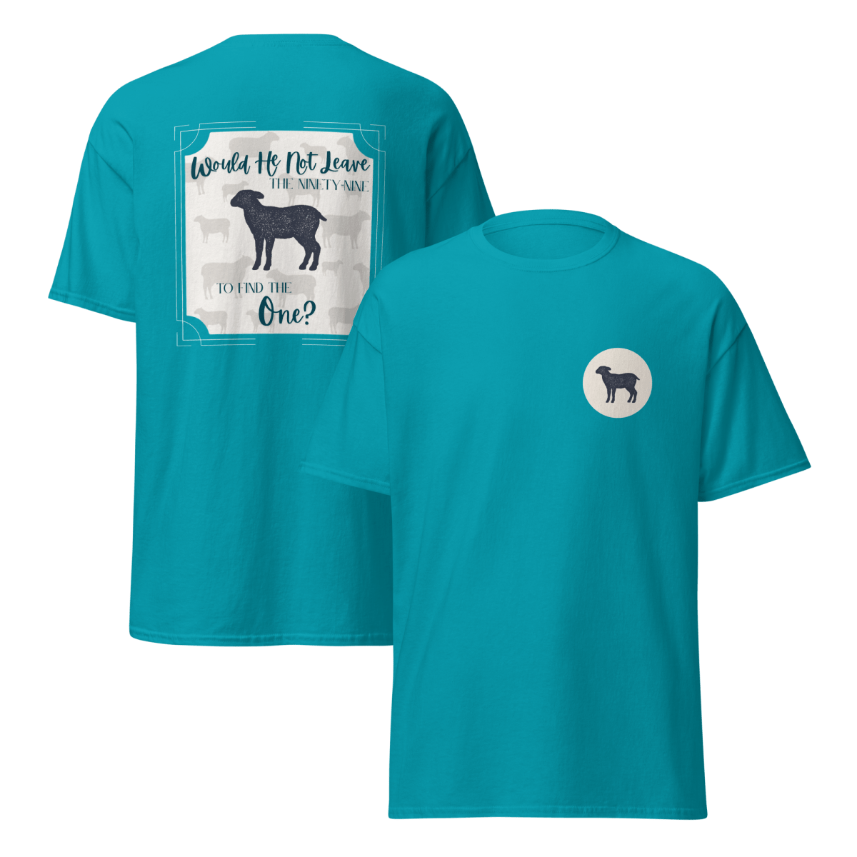 Ninety - Nine for the One - T-Shirt Soft Breathable - Eloise James Shop