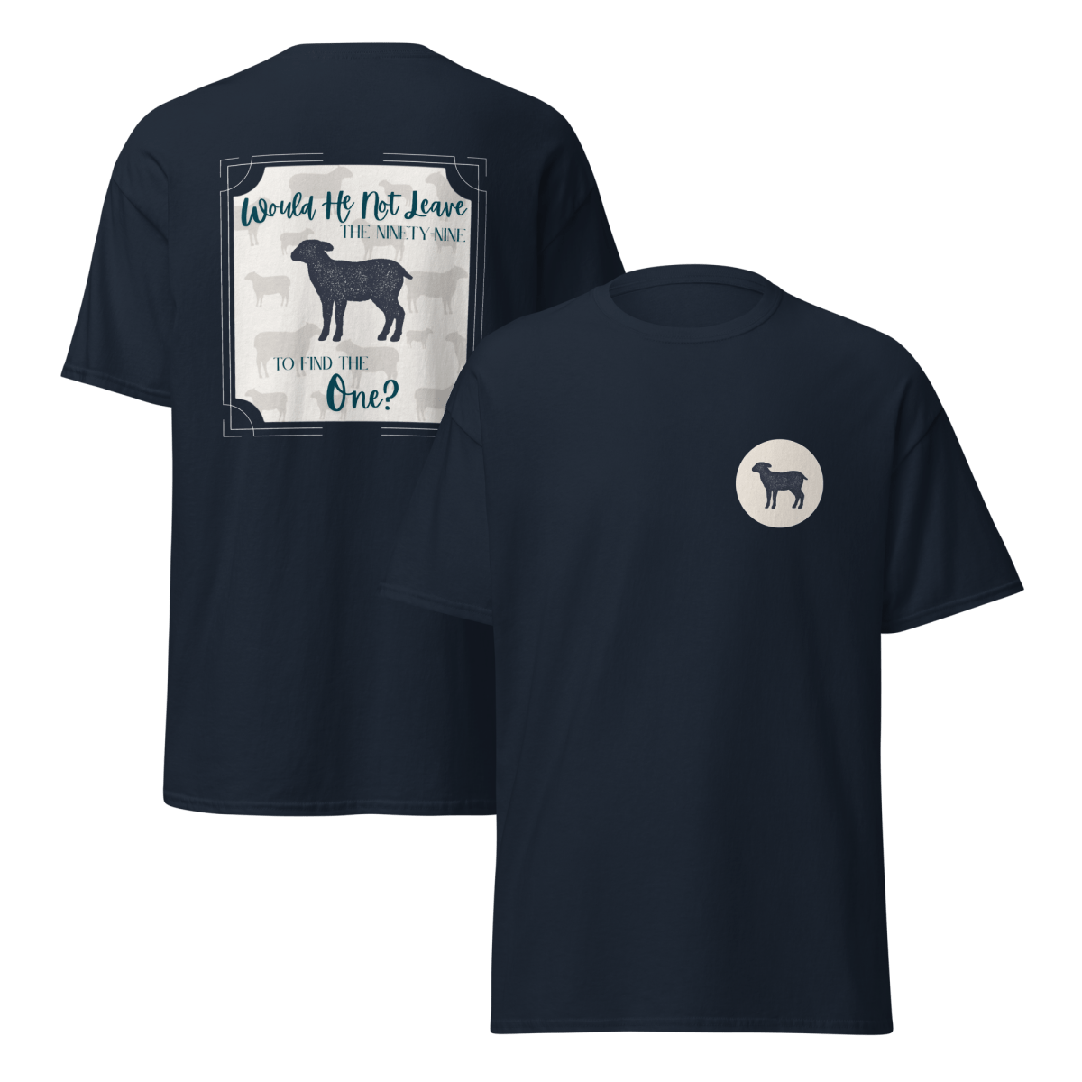 Ninety - Nine for the One - T-Shirt Soft Breathable - Eloise James Shop