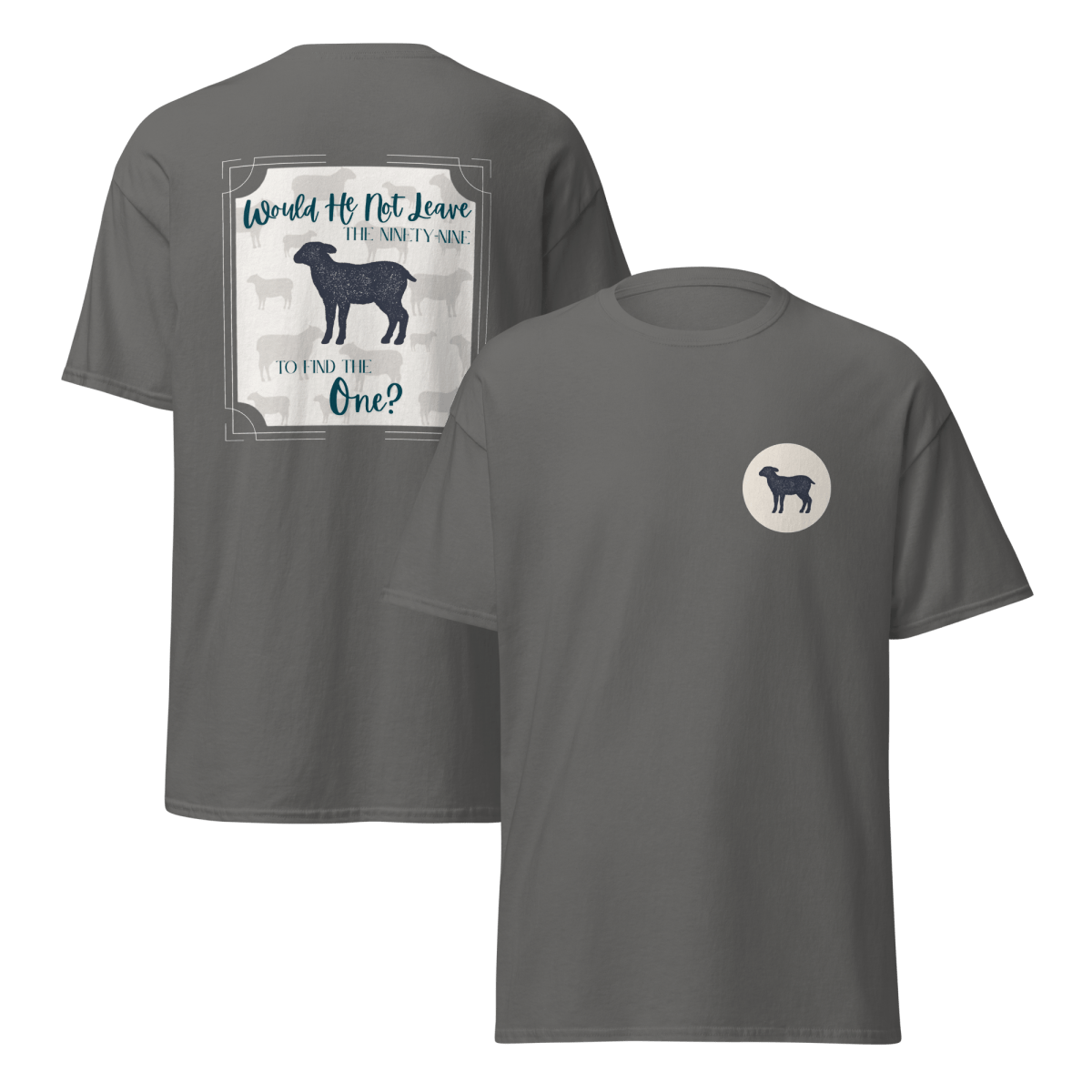 Ninety - Nine for the One - T-Shirt Soft Breathable - Eloise James Shop