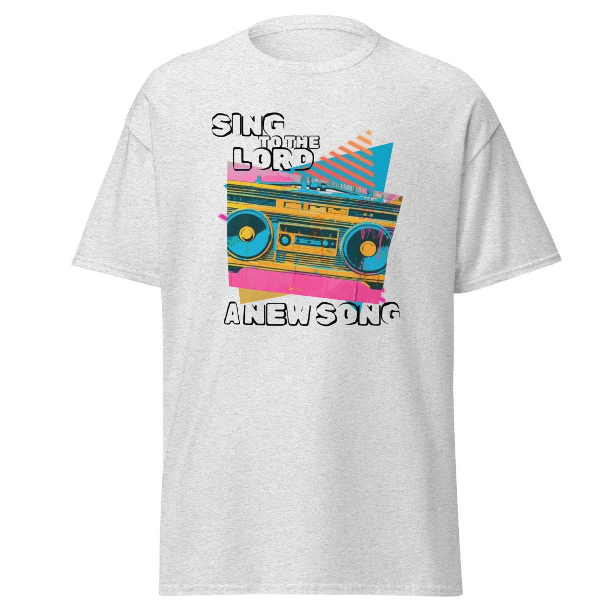 Sing to the Lord - T-Shirt Soft Breathable - Eloise James Shop